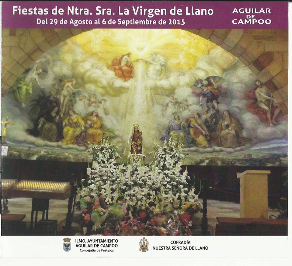Fiestas de Nuestra Señora la Virgen del Llano 2015 Aguilar de Campoo